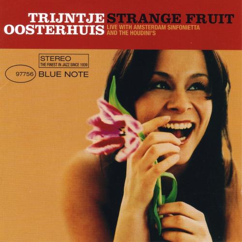 TRIJNTJE OOSTERHUIS (AKA TRAINCHA) - Strange Fruit (Live With Amsterdam Sinfonietta And Houdini's) cover 