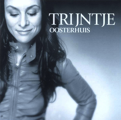 TRIJNTJE OOSTERHUIS (AKA TRAINCHA) - Trijntje Oosterhuis cover 