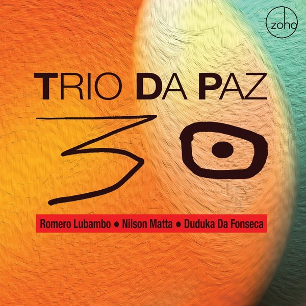 TRIO DA PAZ - 30 cover 
