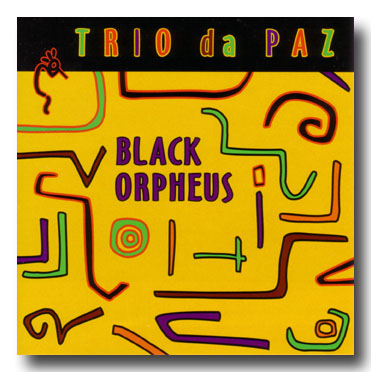 TRIO DA PAZ - Black Orpheus cover 