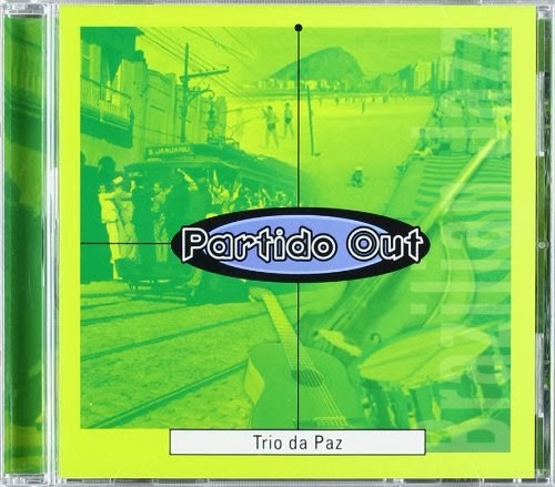 TRIO DA PAZ - Partido Out cover 