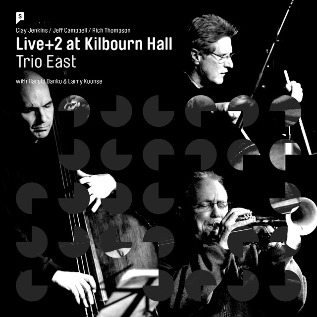 TRIO EAST - Live+2 at Kilbourn Hall cover 