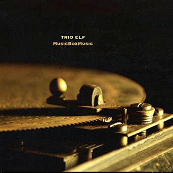 TRIO ELF - MusicBoxMusic cover 