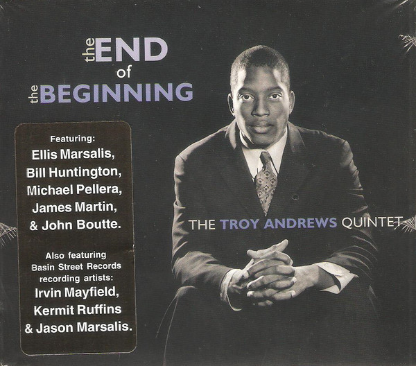 TROY 'TROMBONE SHORTY' ANDREWS - The End Of The Beginning cover 