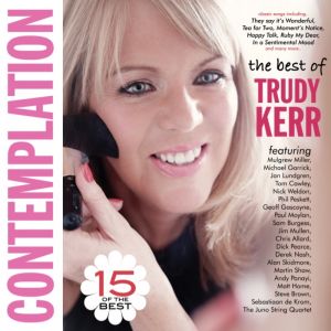 TRUDY KERR - Contemplation - The Best Of Trudy Kerr cover 