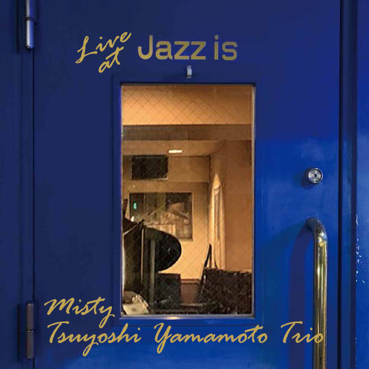 TSUYOSHI YAMAMOTO - The Tsuyoshi Yamamoto Trio : Live At Jazz Is (2nd Set) cover 
