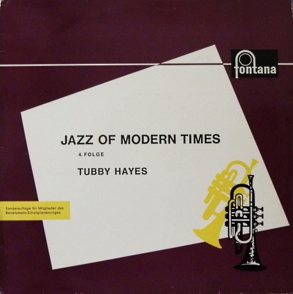 TUBBY HAYES - Jazz Of Modern Times 4. Folge cover 