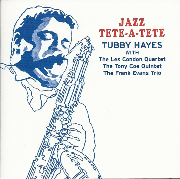 TUBBY HAYES - Jazz Tete-Tete cover 