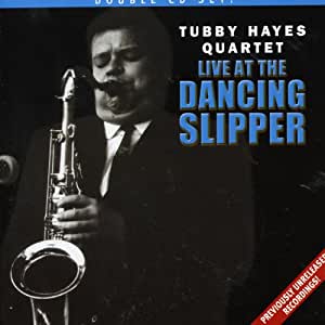 TUBBY HAYES - Live at the Dancing Slipper cover 