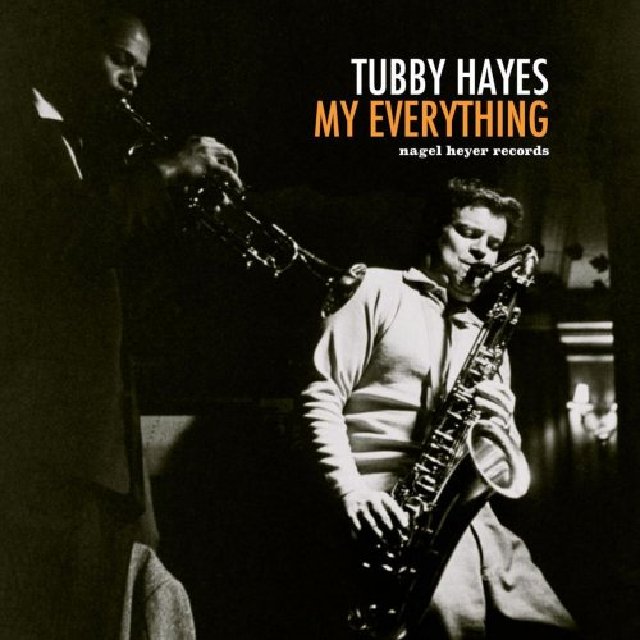 TUBBY HAYES - My Everything cover 