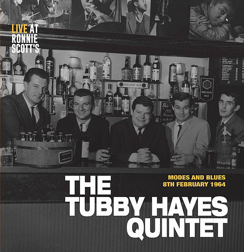 TUBBY HAYES - The Tubby Hayes Quintet ‎: Live At Ronnie Scott´s cover 