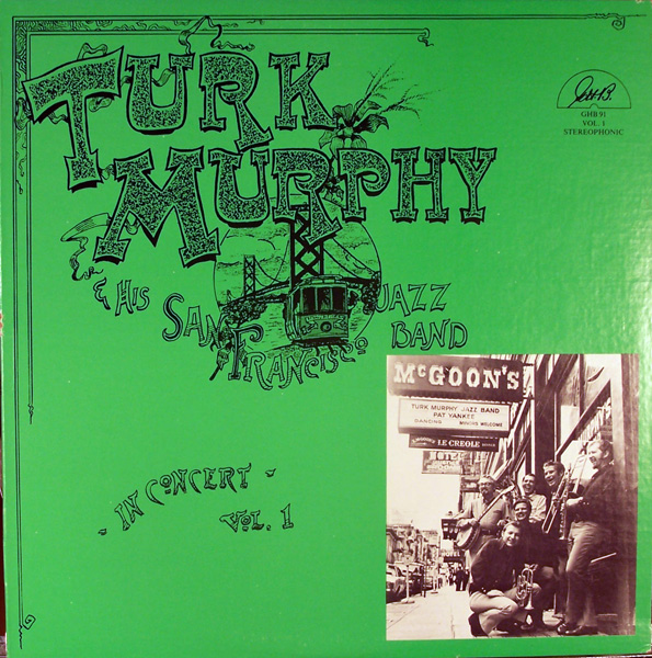 TURK MURPHY - In Concert - Vol. 1 cover 
