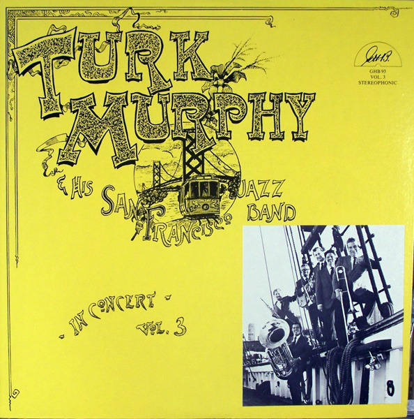 TURK MURPHY - In Concert - Vol. 3 cover 