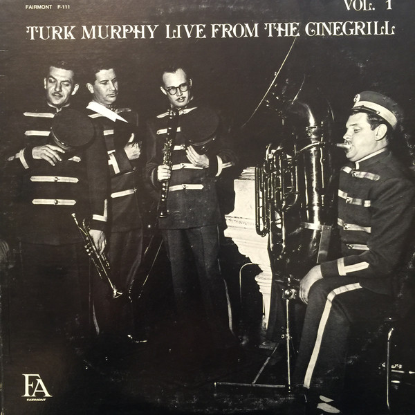 TURK MURPHY - Live From Cinegrill Vol 1 cover 