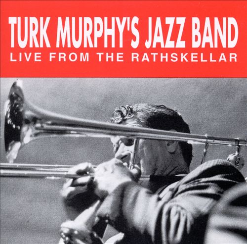 TURK MURPHY - Live from the Rathskellar, Vol. 1 cover 