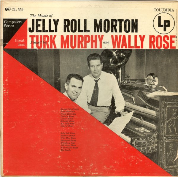 TURK MURPHY - Turk Murphy And Wally Rose : The Music Of Jelly Roll Morton cover 