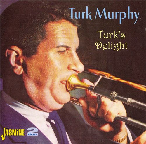 TURK MURPHY - Turk's DeLight cover 