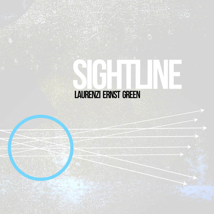TWIN TALK - Sightline (as Laurenzi/Ernst/Green) cover 