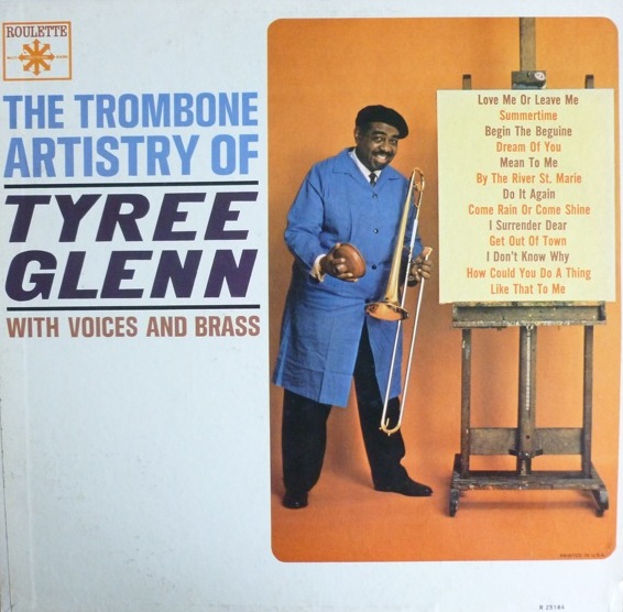 TYREE GLENN - The Trombone Artistry Of Tyree Glenn cover 