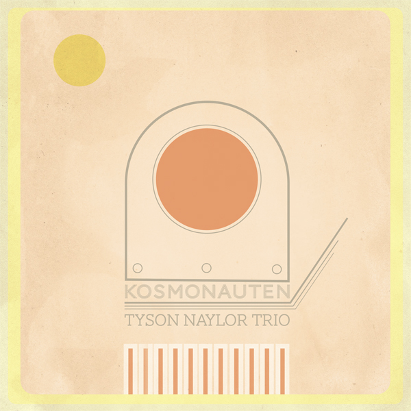 TYSON NAYLOR - Kosmonauten cover 