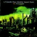 U. T. GANDHI - U.T. Gandhi plays Weather Report cover 