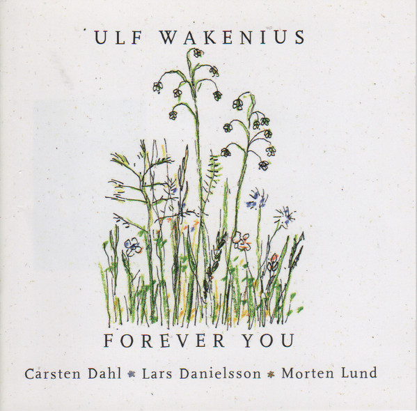 ULF WAKENIUS - Forever You cover 