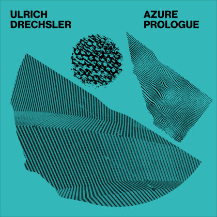 ULRICH DRECHSLER - Azure : Prologue cover 