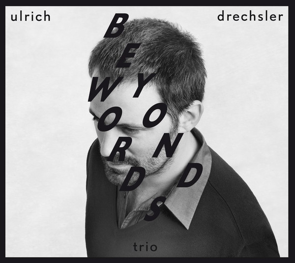 ULRICH DRECHSLER - Beyond Words cover 