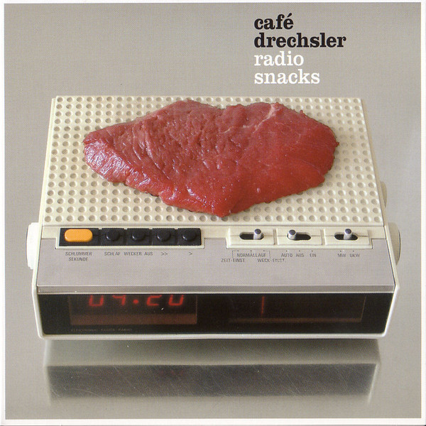 ULRICH DRECHSLER - Café Drechsler : Radio Snacks cover 