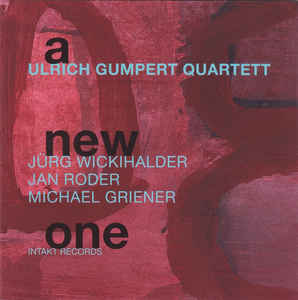ULRICH GUMPERT - Ulrich Gumpert Quartett ‎: A New One cover 