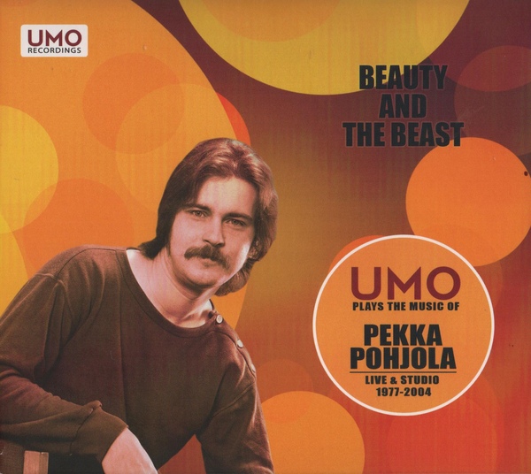 UMO HELSINKI JAZZ ORCHESTRA (UMO JAZZ ORCHESTRA) - UMO Plays The Music Of Pekka Pohjola ‎: Beauty And The Beast cover 