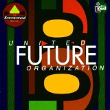 UNITED FUTURE ORGANIZATION - United Future Organization cover 