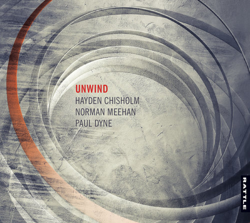 UNWIND - Chisholm | Meehan | Dyne : Unwind cover 