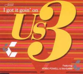 US3 - I Got It Goin' On cover 