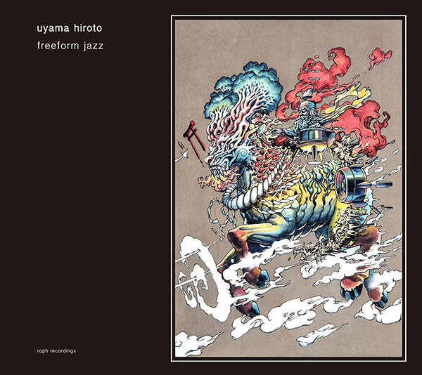UYAMA HIROTO - Freeform Jazz cover 