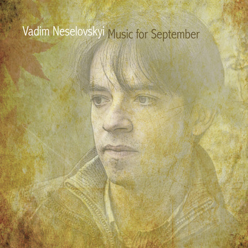 VADIM NESELOVSKYI - Music for September cover 