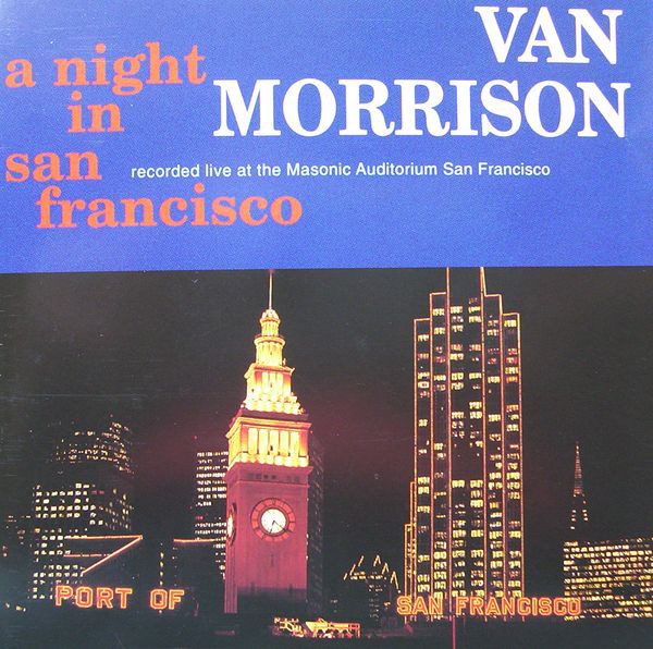 VAN MORRISON - A Night In San Francisco cover 