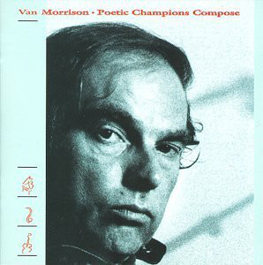 VAN MORRISON - Poetic Champions Compose cover 