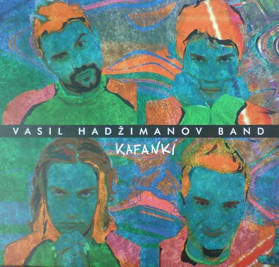 VASIL HADŽIMANOV - Kafanki cover 