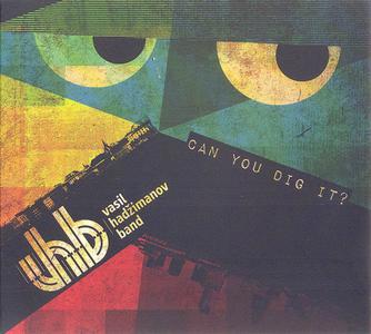 VASIL HADŽIMANOV - Vasil Hadžimanov Band : Can You Dig It? cover 