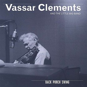 VASSAR CLEMENTS - Back Porch Swing cover 