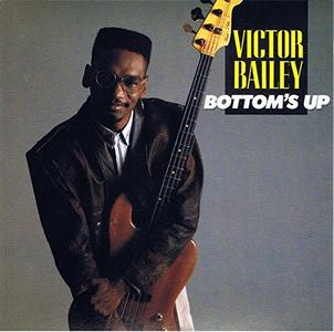 VICTOR BAILEY - Bottom's Up cover 