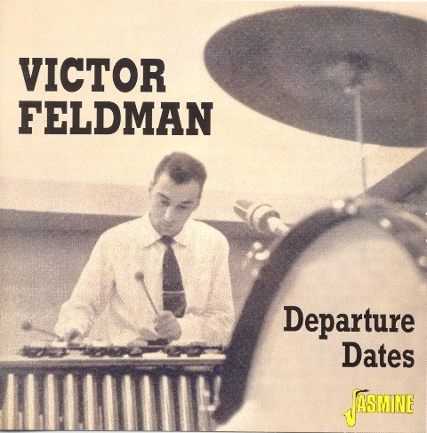 VICTOR FELDMAN - Departure Dates cover 