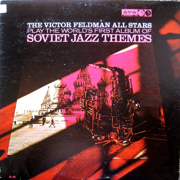 VICTOR FELDMAN - Soviet Jazz Themes cover 