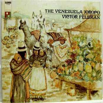 VICTOR FELDMAN - The Venezuela Joropo cover 