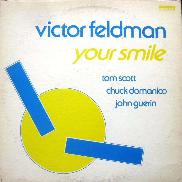 VICTOR FELDMAN - Your Smile (aka Rockavibabe aka Seven Steps To Heaven) cover 