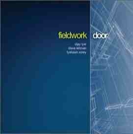 VIJAY IYER - Fieldwork : Door cover 