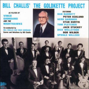 VINCE GIORDANO'S NIGHTHAWKS - Bill Challis’ – The Goldkette Project (as played by Vince Giordano and the Nighthawks) cover 