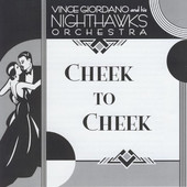 VINCE GIORDANO'S NIGHTHAWKS - Cheek To Cheek cover 