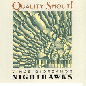 VINCE GIORDANO'S NIGHTHAWKS - Quality Shout cover 